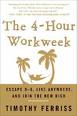 The 4 Hour Work Week by Tim Ferriss