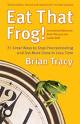 Eat That Frog by Brian Tracy