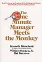 The One Minute Manager Meets the Monkey by Ken Blanchard